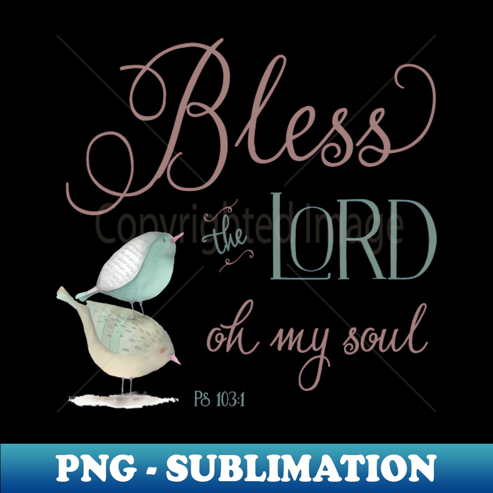 UO-20231117-1800_Bless the Lord - Ps 1031 1630.jpg