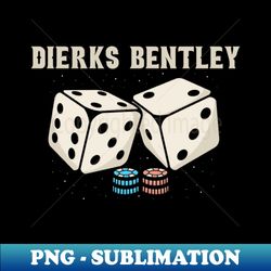 dice dierks bentley - digital sublimation download file - defying the norms