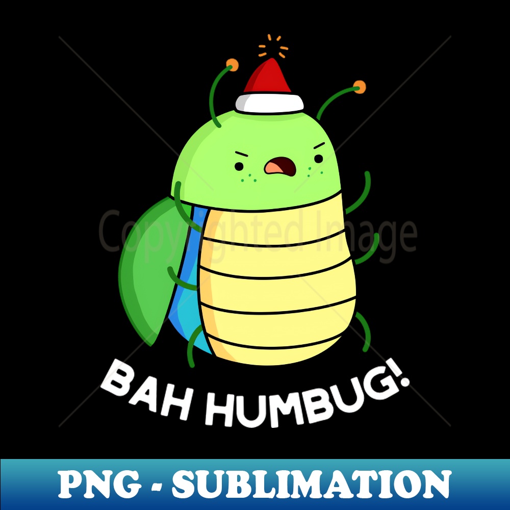 UY-20231117-1186_Bah Humbug Cute Bug Pun 6225.jpg