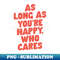 UY-20231117-949_As Long As Youre Happy Who Cares 8446.jpg