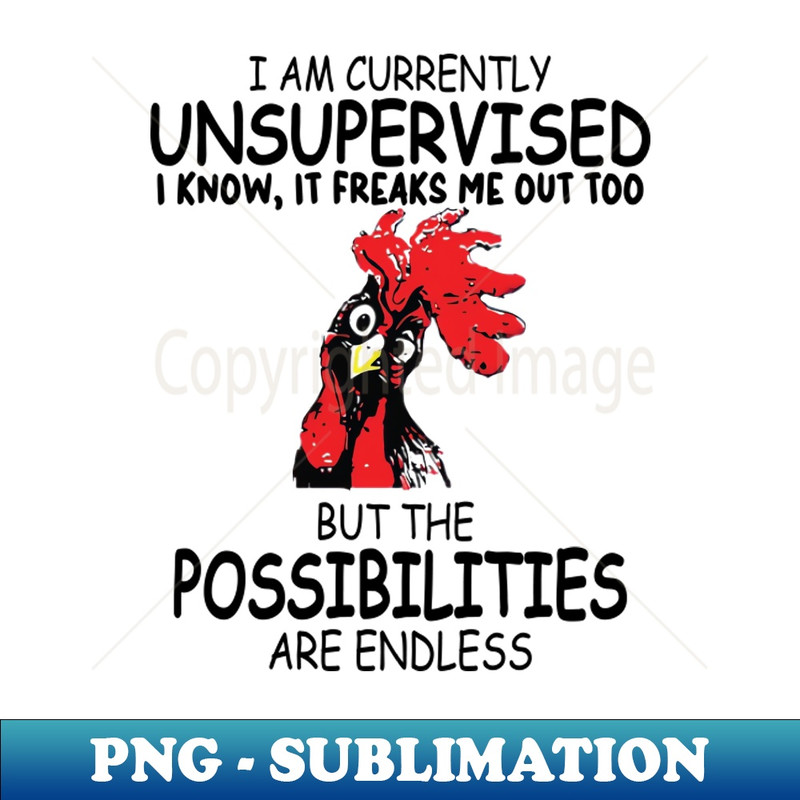 VB-20231117-7110_Iam Currently Unsupervised Iknow It Freaks Me Out Too But The Possibilitirs Are Endless 1585.jpg