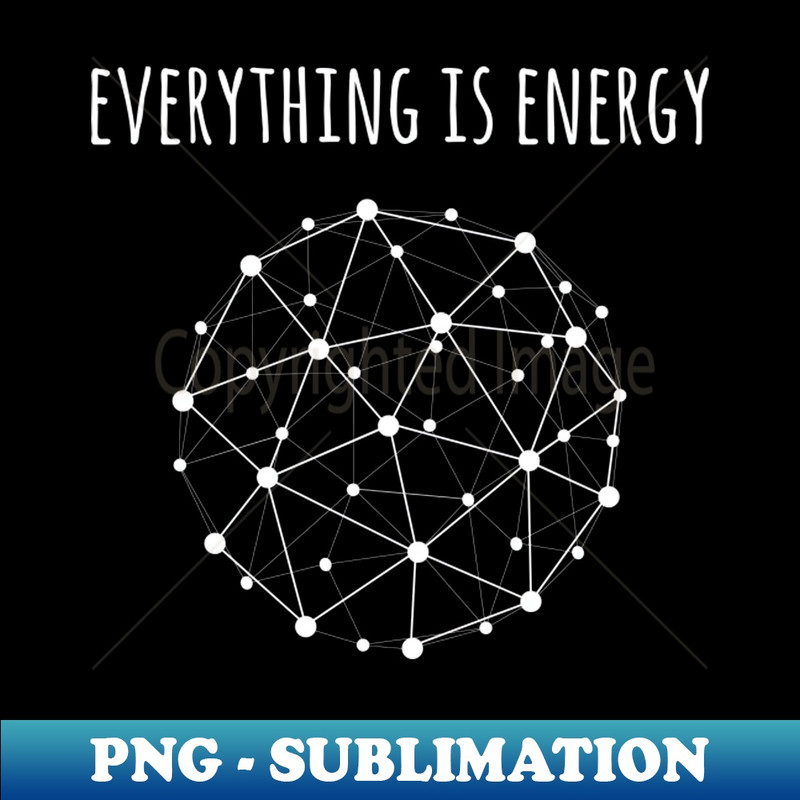 WD-20231117-4653_Everything is energy 2459.jpg