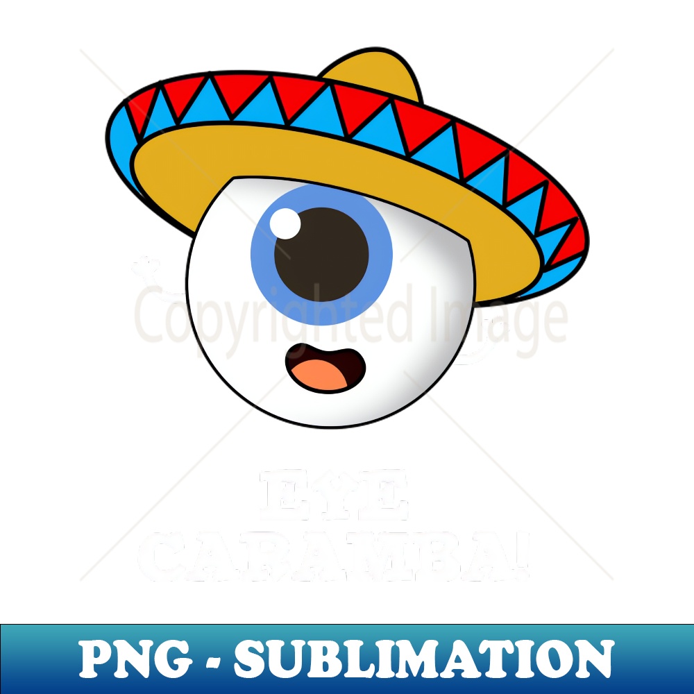 WE-20231117-4696_Eye Caramba Cute Mexican Pun 6183.jpg