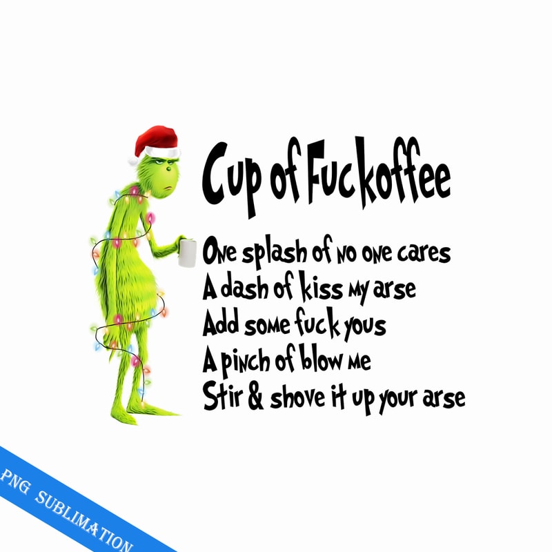 GR07082359-Cup of fuckoffee rinch christmas png.png