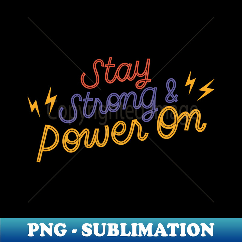 WW-20231117-13105_Stay strong and power on 1962.jpg