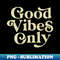 WY-20231117-5752_Good Vibes Only by The Motivated Type in Blue and White 2393.jpg