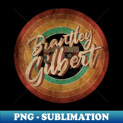 brantley gilbert vintage circle art - instant png sublimation download - transform your sublimation creations