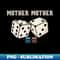 ZN-20231117-9711_mother mother Dice 3628.jpg