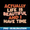 ZW-20231117-257_Actually Life is Beautiful and I Have Time by The Motivated Type in vanilla red and peach 1897.jpg