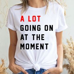 a lot going on at the moment the eras tour taylor swift doristino trending style