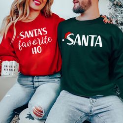 santa and santa's favorite ho sweatshirt, funny christmas shirts, christmas party shirt, matching couple christmas sweat