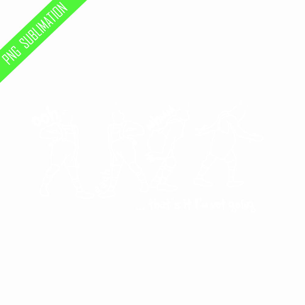 GR090823316-Thats it im not going grinch christmas svg.png