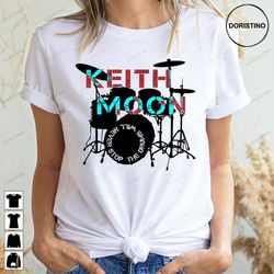 the drum will never stop keith moon doristino limited edition t-shirts