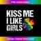 WJ-20231117-1585_St Patrick's Day LGBT Lesbian Kiss Me Tshirt I Like Girls 2081.jpg