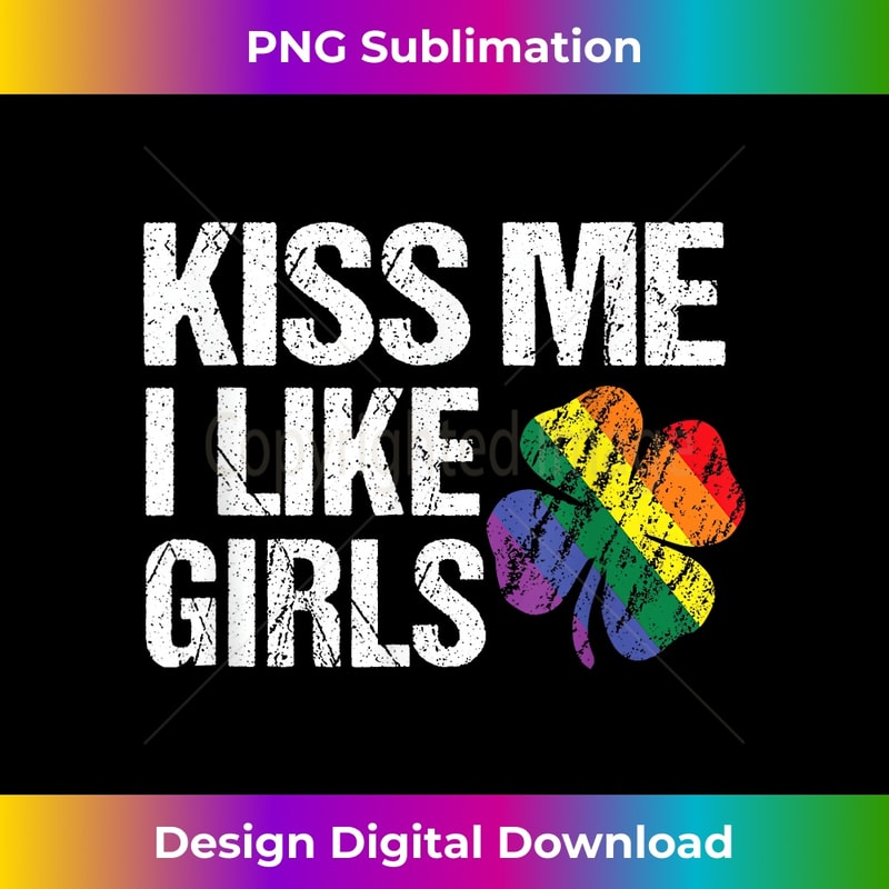 WJ-20231117-1585_St Patrick's Day LGBT Lesbian Kiss Me Tshirt I Like Girls 2081.jpg