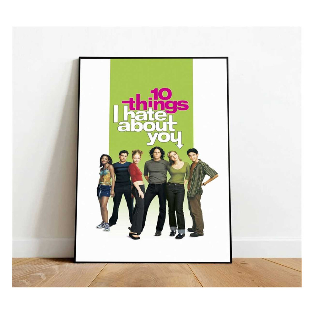 MR-17112023181512-10-things-i-hate-about-you-poster-canvas-wall-art-rolled-stlye-1.jpg