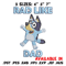 Bluey Rad Like Dad Embroidery design, Bluey Rad Like Dad Embroidery, Embroidery File, cartoon design, Digital download..jpg