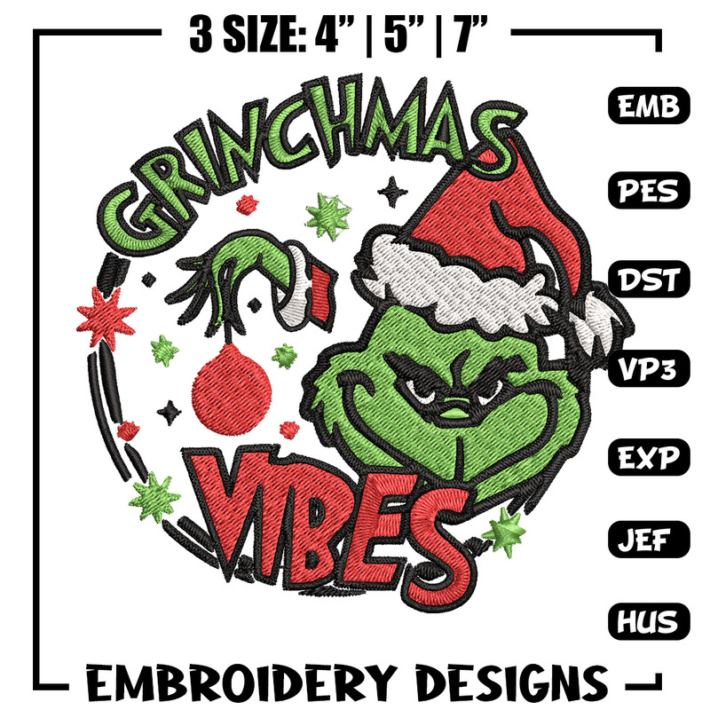 Christmas Vibes Grinch Embroidery design, Grinch Christmas Embroidery, Grinch design, Embroidery file, Digital download..jpg