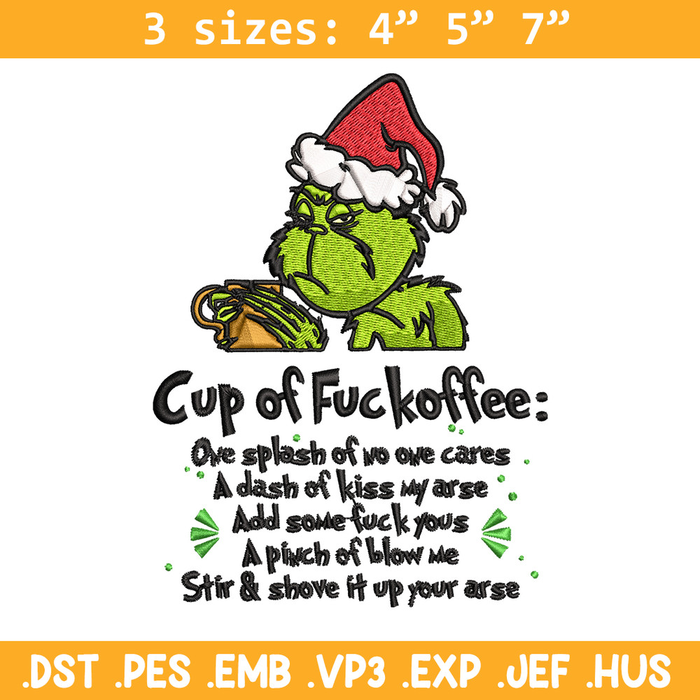 Cup of fuckoffee grinch Embroidery design, Grinch christmas Embroidery, Embroidery File, Grinch design, Instant download.jpg