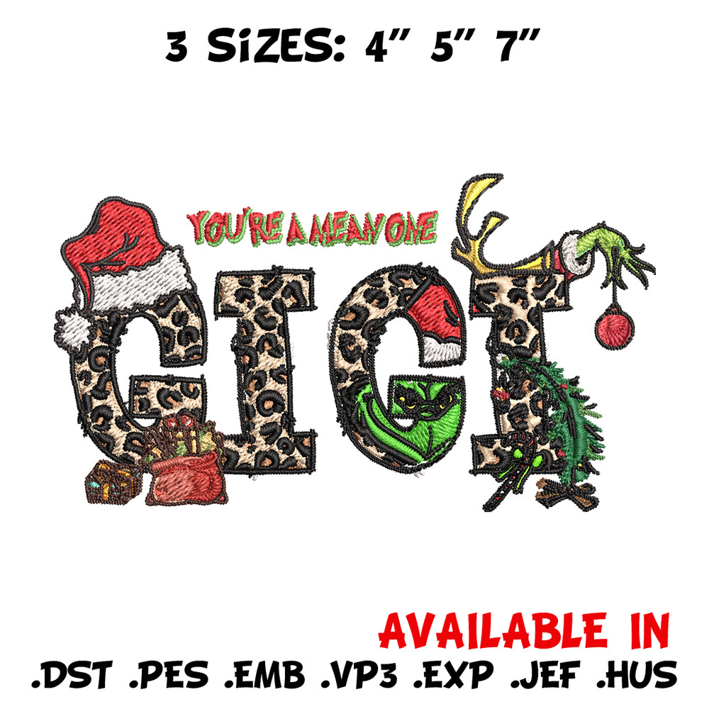 Gigi Christmas Grinch You're The Mean One Christmas Embroidery design, Grinch Embroidery, logo design, Instant download..jpg
