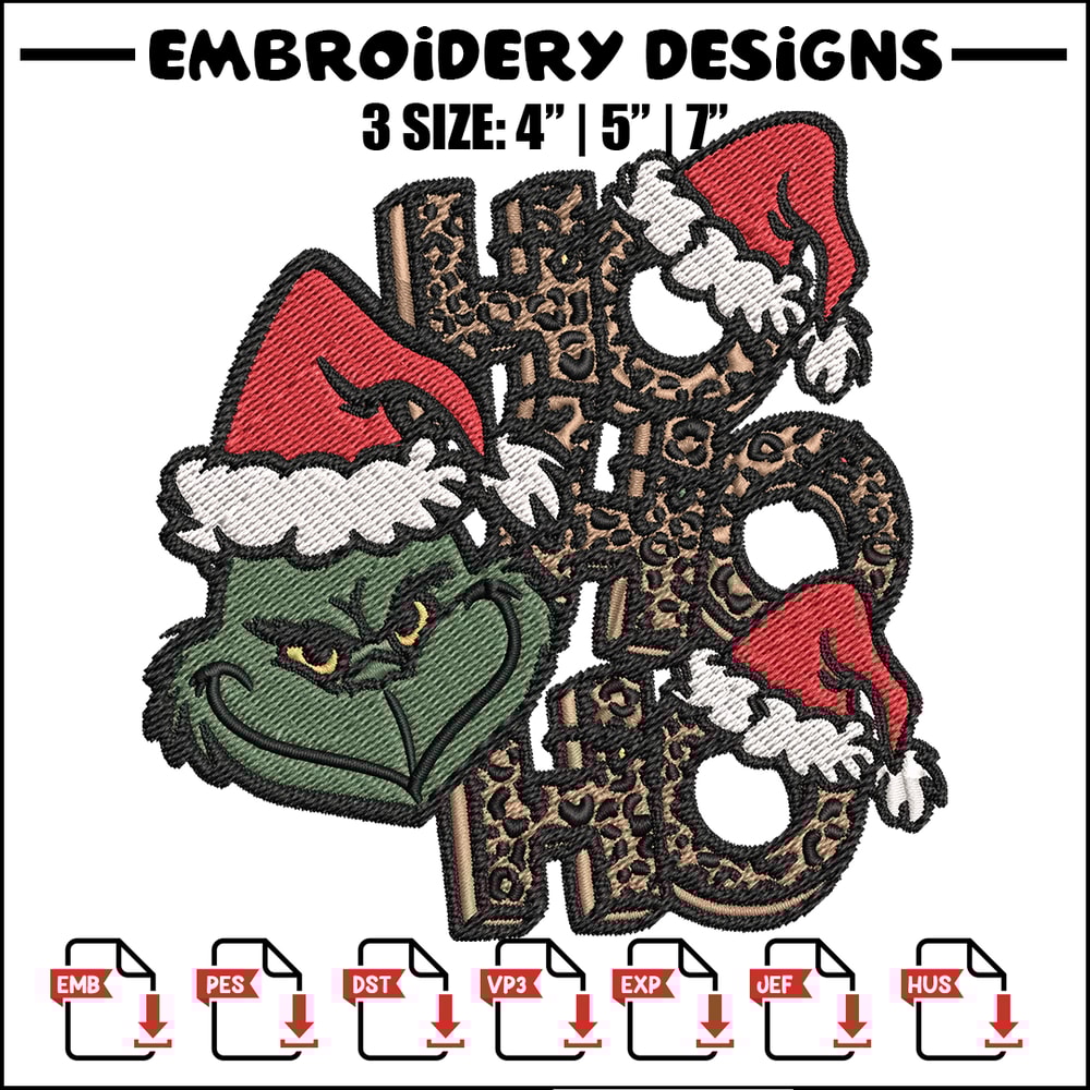Ho Ho Ho The Grinch Embroidery design, Grinch Embroidery, logo design, Embroidery File, logo shirt, Instant download..jpg