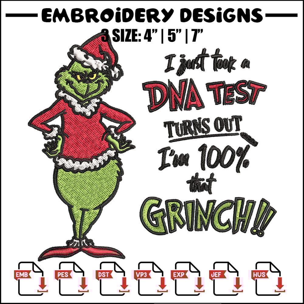 I Just Took A DNA Test Grinch Embroidery design, Grinch christmas Embroidery, Grinch design, Instant download..jpg