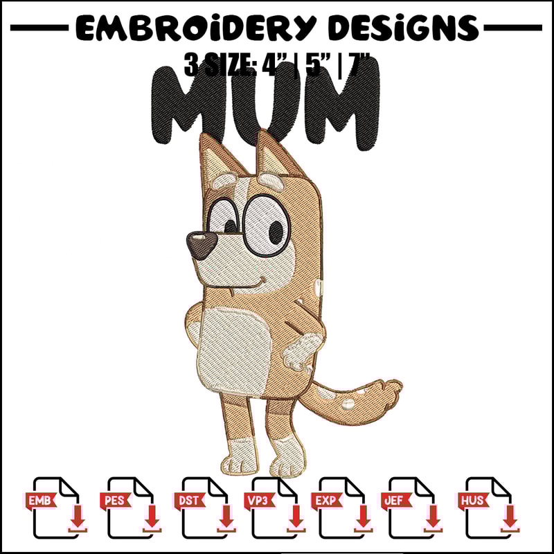 Mum bluey Embroidery, Bluey Cartoon Embroidery, cartoon Embroidery, Embroidery File, cartoon shirt, digital download..jpg