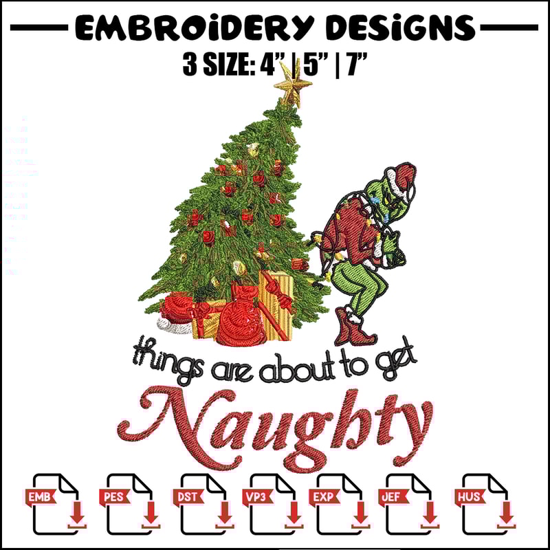 Naughty Grinch Embroidery design, Naughty Grinch christmas Embroidery, Grinch design, logo shirt, Digital download..jpg