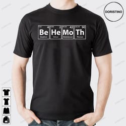 behemoth periodic table elements spelling t-shirt doristino trending style