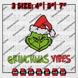 Grinchmas Vibes Embroidery files, Christmas Embroidery Designs, Grinch Machine Embroidery File, Digital Download