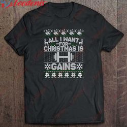All I Want For Christmas Is Gain Version2 Shirt, Funny Christmas Sweaters For Couples  Wear Love, Share Beauty