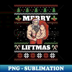 merry liftmas - sublimation-ready png file - perfect for creative projects