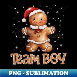 Team Boy Gender Reveal Christmas Gingerbread Baby Party - Instant Sublimation Digital Download - Add a Festive Touch to Every Day