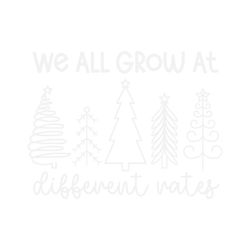 sped teacher christmas we all grow at different rates svg