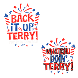 back it up terry put it in reverse svg, whatchu doin' terry svg