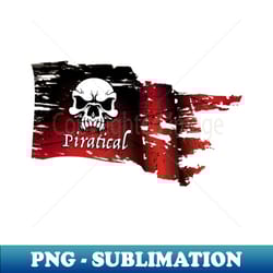 piratical flag - signature sublimation png file - perfect for personalization