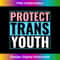 II-20231118-3186_Protect Trans Youth Transgender Trans Pride LGBT Trans Kids 5782.jpg