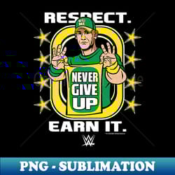 wwe john cena respect. earn it. cartoon wrestler - retro png sublimation digital download - unleash your inner rebellion