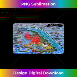 rainbow trout fishing novelty t- derek deyoung - classic sublimation png file - infuse everyday with a celebratory spirit