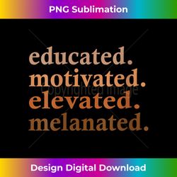 Womens Educated Motivated Elevated Melanated Black Pride Melanin V-Neck - Deluxe PNG Sublimation Download - Immerse in Creativity with Every Design
