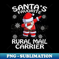 Santas Favorite Rural Mail Carrier Christmas - Elegant Sublimation PNG Download - Create with Confidence