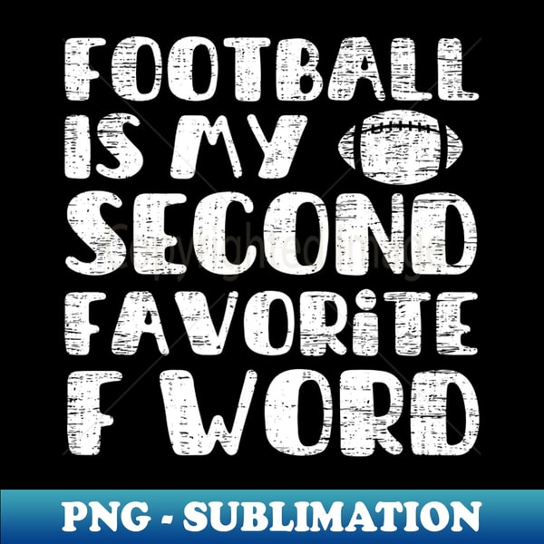 JX-20231118-11616_Football is my second favorite f word 1286.jpg