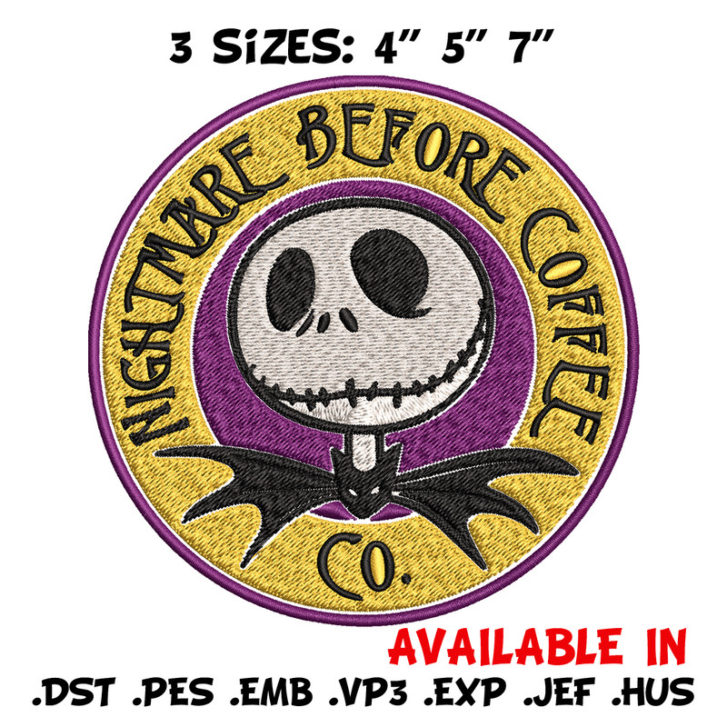 Nightmare before coffee Embroidery design, jack skellington Embroidery, Embroidery File, Horror design, Digital download.jpg
