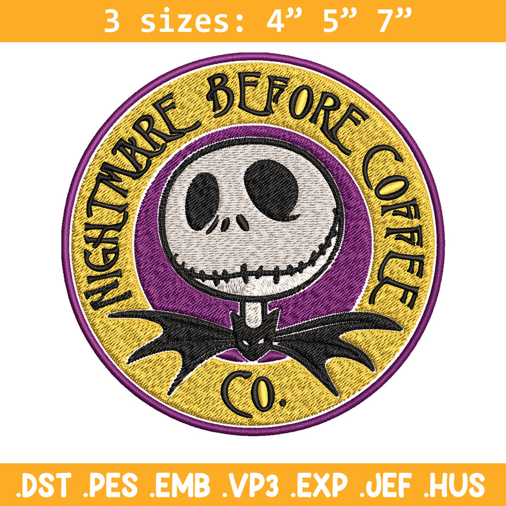 Nightmare before coffee Embroidery design, jack skellington Embroidery, Embroidery File, Horror design, Digital download.jpg