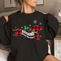 dachshund through the snow funny christmas sweatshirt, funny christmas sweater, cute dog, dachshund for women, merry chr