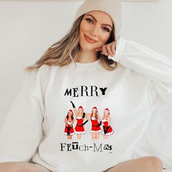 mean girls christmas sweatshirt, mean girls sweatshirt, mean girls, christmas sweatshirt, thats so fetch, sweatshirt swe