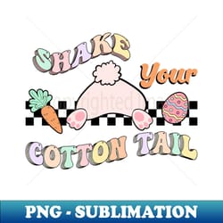 shake your cotton tail funny easter bunny gift - instant sublimation digital download - stunning sublimation graphics