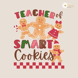 Funny Teacher Of Smart Cookies SVG Graphic Design File