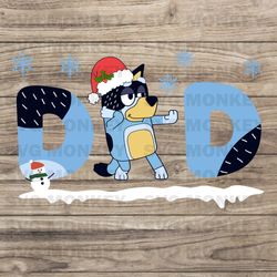 bluey dad christmas svg png, bluey family svg, christmas svg, mum bluey birthday party svg png, bluey  svg eps dxf png