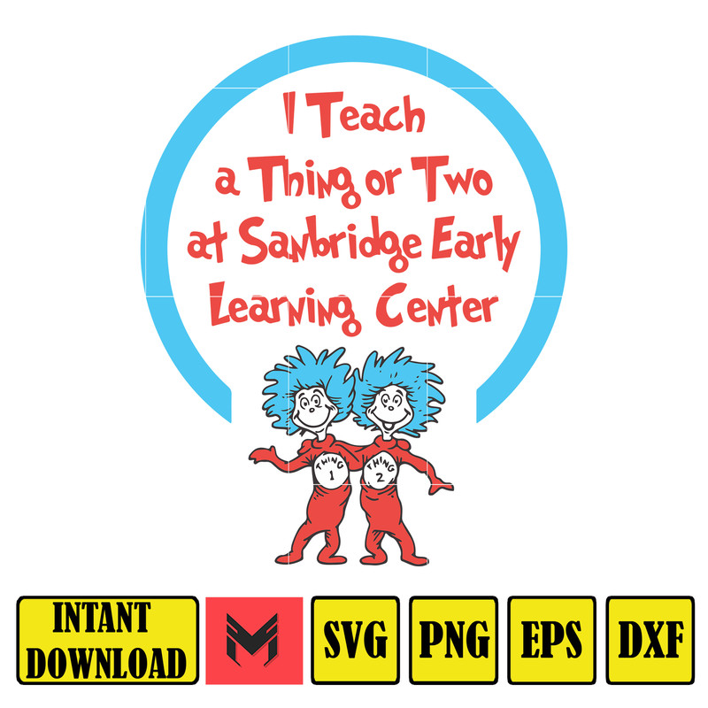 Dr Seuss Svg, Cat In The Hat SVG, Dr Seuss Hat SVG, Green Eggs And Ham Svg, Dr Seuss for Teachers Svg, Cricut, Thing Svg (183).jpg